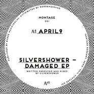 Silvershower, Damaged EP (12")