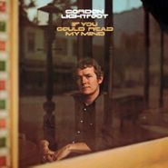 Gordon Lightfoot, If You Could Read My Mind [180 Gram Vinyl] (LP)