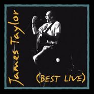 James Taylor, Best Live [180 Gram Vinyl] (LP)