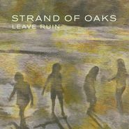 Strand Of Oaks, Leave Ruin [Moss Green Vinyl] (LP)