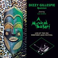 Dizzy Gillespie Quintet, A Musical Safari: Live At The 1961 Monterey Jazz Festival [180 Gram Vinyl] (LP)