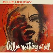 Billie Holiday, All Or Nothing At All [Yellow Vinyl] (LP)