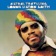 Lonnie Liston Smith, Astral Traveling [Eternity Editon] (LP)