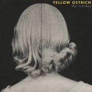 Yellow Ostrich, The Mistress (LP)