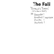 The Fall, Totale's Turns (LP)