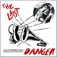 The Last, Danger (LP)