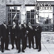 Take 6, Believe (CD)