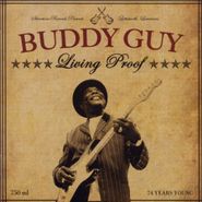 Buddy Guy, Living Proof [180 Gram Vinyl] (LP)