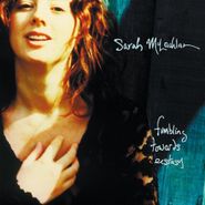 Sarah McLachlan, Fumbling Towards Ecstasy [180 Gram Vinyl] (LP)