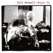 Bill Frisell, Music Is [180 Gram Vinyl] (LP)