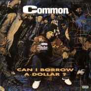Common, Can I Borrow A Dollar? [180 Gram Clear Vinyl] (LP)