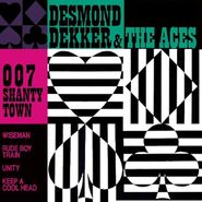 Desmond Dekker & The Aces, 007 Shanty Town [180 Gram Vinyl] (LP)