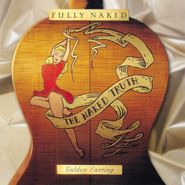 Golden Earring, Fully Naked [180 Gram Vinyl] (LP)