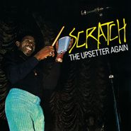 The Upsetters, Scratch The Upsetter Again [180 Gram Vinyl] (LP)