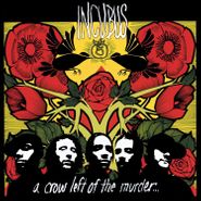 Incubus, A Crow Left Of The Murder... [180 Gram Yellow Vinyl] (LP)