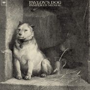 Pavlov's Dog, Pampered Menial [180 Gram Colored Vinyl] (LP)