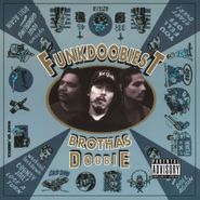 Funkdoobiest, Brothas Doobie [180 Gram Blue Vinyl] (LP)