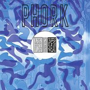 PHORK, Disappear In Raveland (LP)