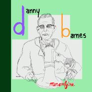 Danny Barnes, Man On Fire (LP)