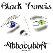 Black Francis, Abbabubba (CD)