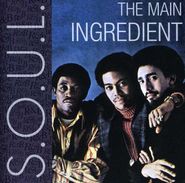 The Main Ingredient, S.O.U.L. (CD)