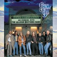 The Allman Brothers Band, First Set - An Evening With Allman Brothers Band (CD)