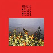 Bonnie "Prince" Billy, I Made A Place [Red Vinyl] (LP)