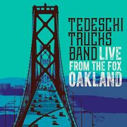 Tedeschi Trucks Band, Live From The Fox Oakland [180 Gram Vinyl] (LP)