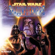 Joel McNeely, Star Wars: Shadows Of The Empire [OST] (CD)