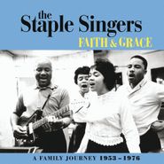 The Staple Singers, Faith & Grace - A Family Journey 1953-1976 [Box Set] (CD)