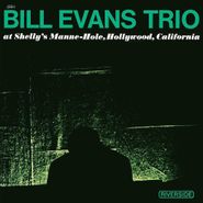 Bill Evans Trio, At Shelly's Manne-Hole [180 Gram Vinyl] (LP)