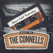 Connells , Stone Cold Yesterday: Best Of The Connells (CD)
