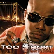 Too Short, Blow The Whistle (CD)