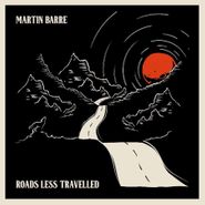 Martin Barre, Roads Less Travelled (CD)