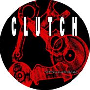 Clutch, Pitchfork & Lost Needles [Black Friday Picture Disc] (LP)