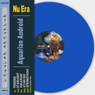 Nu Era, Aquarian Android (12")