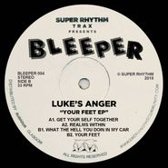 Luke's Anger, Your Feet EP (12")
