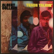 Albert Collins, Trash Talkin' [1969 Issue] (LP)