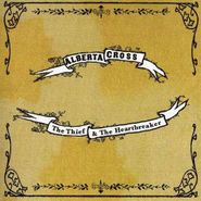 Alberta Cross, Thief & The Heartbreaker (CD)