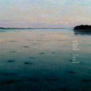 And Also The Trees, Hunter Not The Hunted (CD)