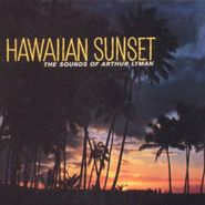 Arthur Lyman, Hawaiian Sunset (CD)