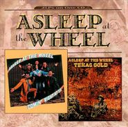 Asleep At The Wheel, Comin' Right at Ya/Texas Gold (CD)