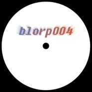 外神田deepspace, Blorp004 (12")