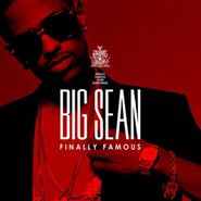 Big Sean, Finally Famous (CD)