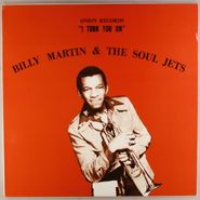Billy Martin & The Soul Jets, I Turn You On (LP)