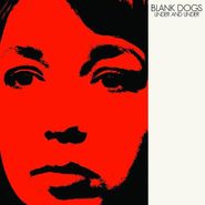 Blank Dogs, Under & Under (CD)