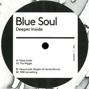 Blue Soul, Deeper Inside (12")