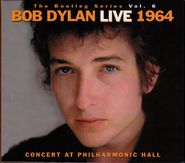 Bob Dylan, The Bootleg Series Vol. 6: Live 1964 Concert at Philharmonic Hall (CD)