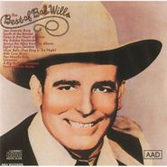 Bob Wills & His Texas Playboys, The Best Of Bob Wills (CD)