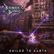 Bonded by Blood, Exiled To Earth (CD)